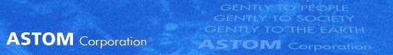 ASTOM Corporation